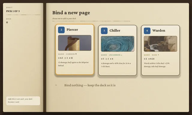The Draft screen: three card choices — Piercer (2, Common), Chiller (3, Uncommon) and Warden (4, Rare) — each with art, stats and a one-line description.